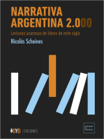 Narrativa Argentina 2.000: Lecturas azarosas de libros de este siglo