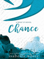 Chance: The What If, #5