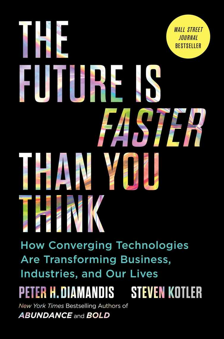 Read The Future Is Faster Than You Think Online by Peter H. Diamandis