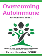 Overcoming Autoimmune: NHWarriors, #3