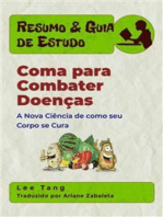 Resumo & Guia De Estudo - Coma Para Combater Doenças