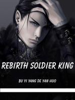 Rebirth Soldier King