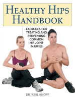 Healthy Hips Handbook: Exercises for Treating and Preventing Common Hip Joint Injuries