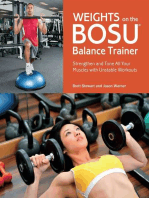 Weights on the BOSU® Balance Trainer