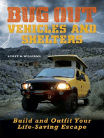 Bug Out Vehicles and Shelters