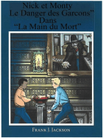 Nick et Monte " La Danger des Garcons" Dans "La Main du Mort"