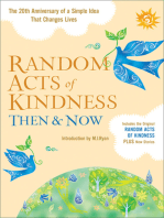 Random Acts of Kindness Then & Now: The 20th Anniversary of a Simple Idea That Changes Lives