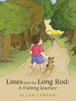 Lines from the Long Rod: A Fishing Journey