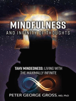 Mindfulness and Infinity of Thoughts: Tahv Mindedness: Living with the Maximally Infinite