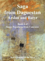 Saga From Dagestan - Arslan and Batyr