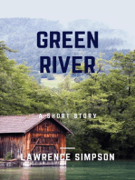 Green River: Chosen