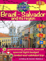 Brazil - Salvador and its region: An invitation to travel and taste in a colorful, vibrant and welcoming Brazilian region!