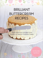 Brilliant Buttercream Recipes: Eight Delicious Recipes from Queen of Hearts Couture Cakes
