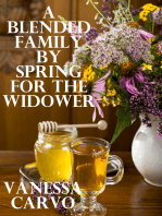 A Blended Family by Spring for The Widower