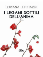 I legami sottili dell'anima (Gli scrittori della porta accanto)