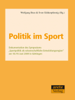 Politik im Sport: Dokumentation des Symposiums "Sportpolitik als wissenschaftliche Entwicklungsregion" am 18./19. Juni 2009 in Göttingen