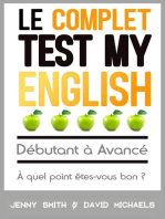 Le Complet Test My English. Débutant à Avancé. À quel point êtes-vous bon ?