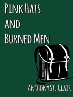 Pink Hats and Burned Men: A Rucksack Universe Story: Rucksack Universe