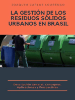 La Gestión de los Residuos Sólidos Urbanos en Brasil:: descripción general, conceptos, aplicaciones y perspectivas