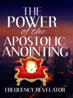 The Power of the Apostolic Anointing