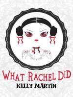 What Rachel Did