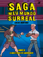 Saga: meu mundo surreal II