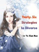 Thirty-Six Strategies to Divorce: Volume 1