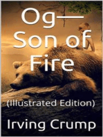 Og—Son of Fire: (Illustrated Edition)
