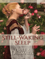 Still-Waking Sleep