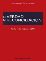 Ni Verdad Ni Reconciliación: 1973-40 años-2013