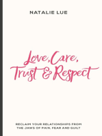 Love, Care, Trust & Respect