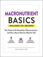 Macronutrient Basics: Your Guide to the Essentials of Macronutrients—and How a Macro Diet Can Work for You!