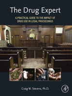 The Drug Expert: A Practical Guide to the Impact of Drug Use in Legal Proceedings