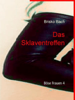 Das Sklaventreffen