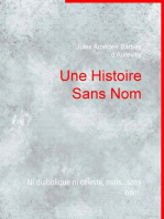 Une Histoire Sans Nom: Ni diabolique ni céleste, mais...sans nom.