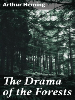 The Drama of the Forests