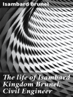 The life of Isambard Kingdom Brunel, Civil Engineer