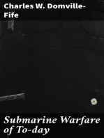 Submarine Warfare of To-day