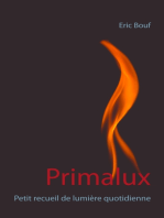 Primalux: Petit recueil de lumière quotidienne