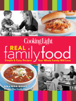 Cooking Light Real Family Food: Simple &amp; Easy Recipes Your Whole Family Will Love
