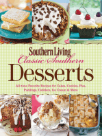 Southern Living Classic Southern Desserts: All-time Favorite Recipes For Cakes, Cookies, Pies, Pudding, Cobblers, Ice Cream &amp; More