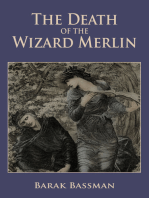 The Death of the Wizard Merlin