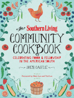 The Southern Living Community Cookbook: Celebrating food and fellowship in the American South