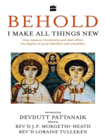 Behold, I Make All Things New: How Judaism, Christianity and Islam affirm the dignity of queer identities and sexualities