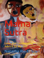Mama Sutra--Love and Lovemaking Advice to My Son