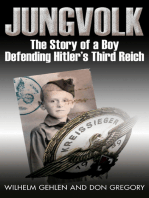 Jungvolk: The Story of a Boy Defending Hitler's Third Reich