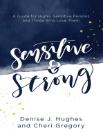 Sensitive and Strong