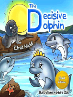 The Decisive Dolphin Gold Edition: Social skills for kids, #10