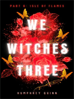 Isle of Flames: We Witches Three, #6