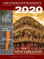 New Orleans - 2020: The Food Enthusiast’s Complete Restaurant Guide